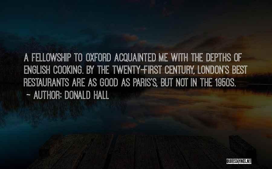 Paris Best Quotes By Donald Hall