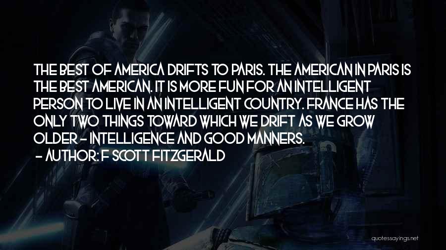 Paris Best Quotes By F Scott Fitzgerald