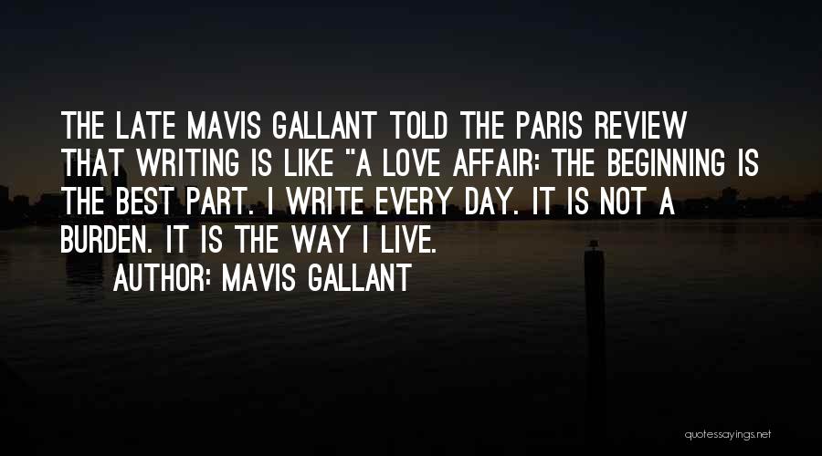 Paris Best Quotes By Mavis Gallant