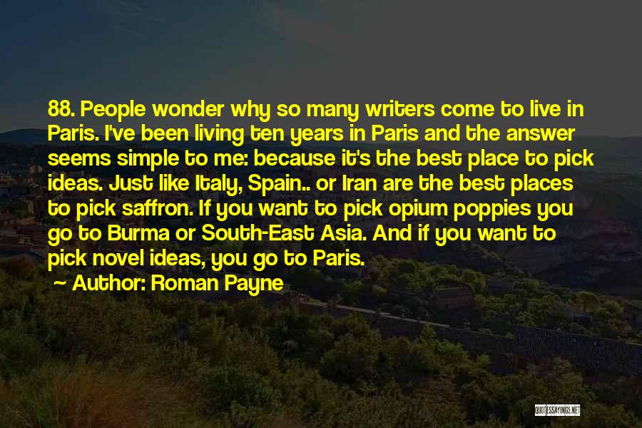 Paris Best Quotes By Roman Payne