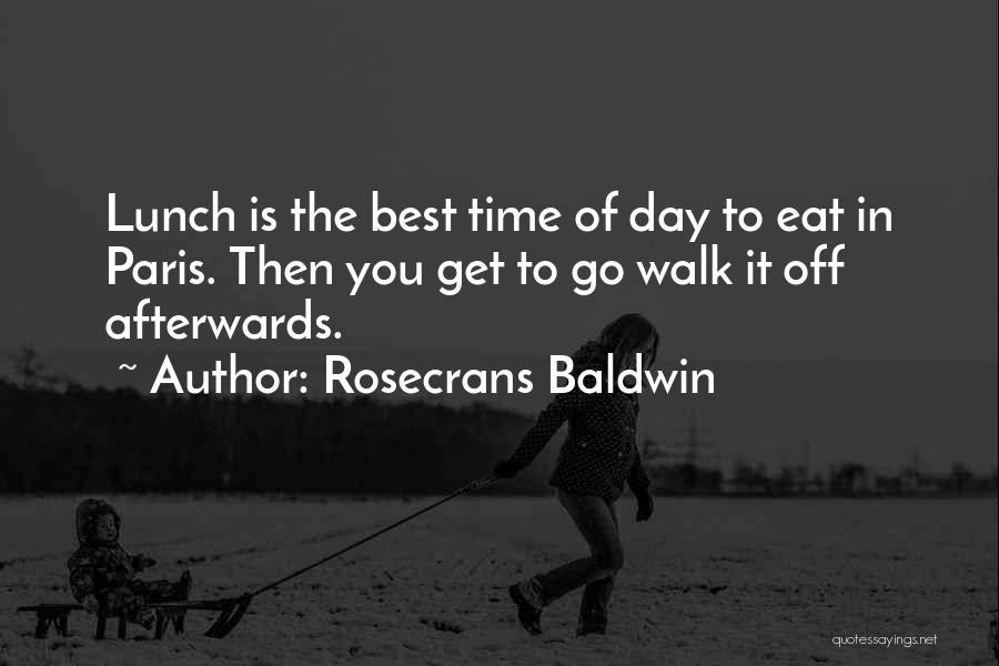 Paris Best Quotes By Rosecrans Baldwin