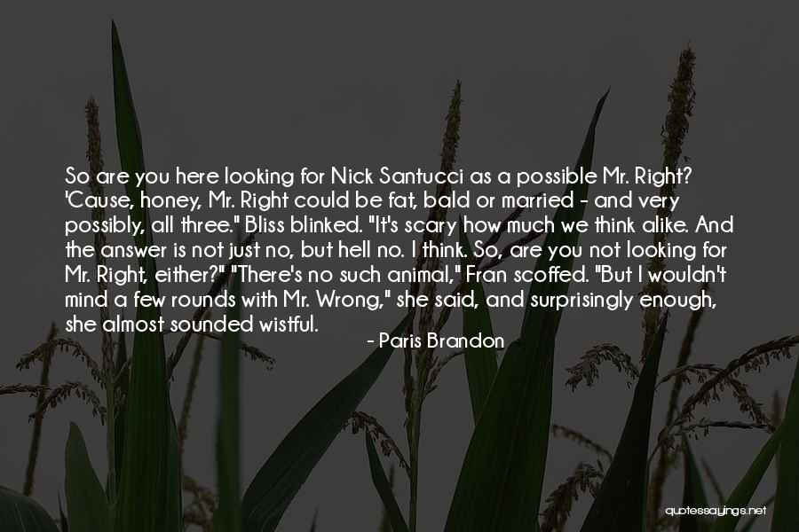 Paris Brandon Quotes 1904028 Paris Brandon Quotes 1904028