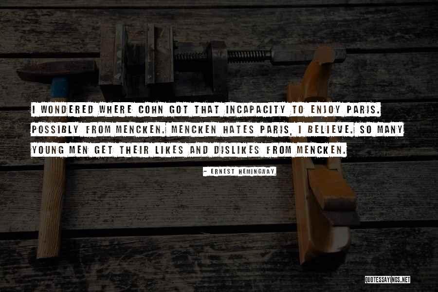 Paris By Hemingway Quotes By Ernest Hemingway, Paris By Hemingway Quotes By Ernest Hemingway,
