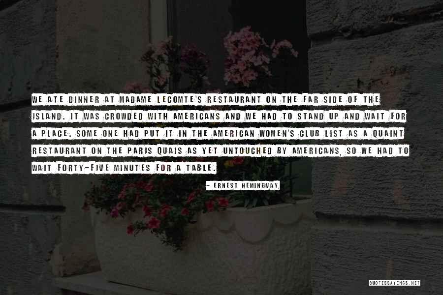 Paris By Hemingway Quotes By Ernest Hemingway, Paris By Hemingway Quotes By Ernest Hemingway,