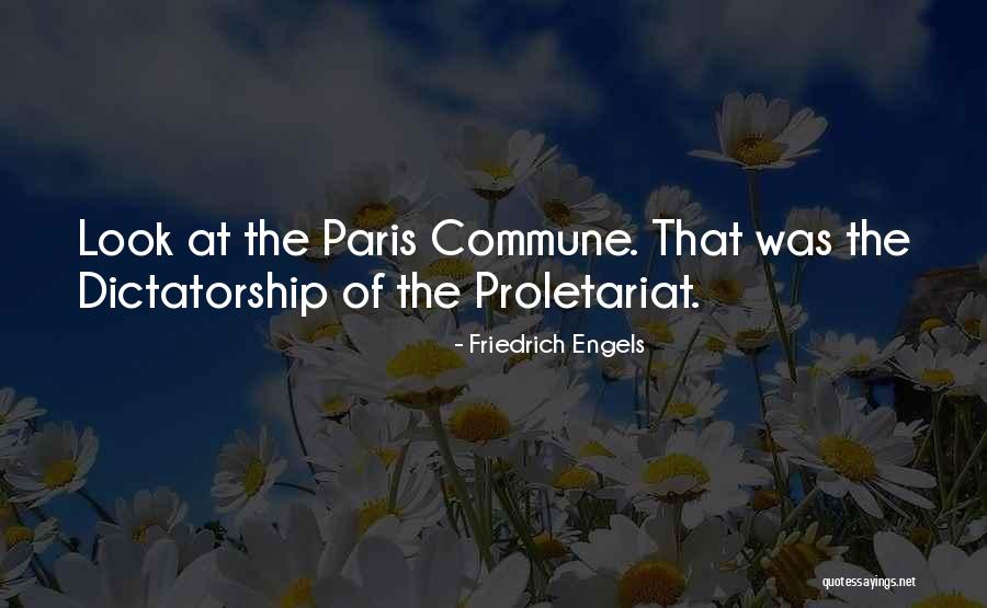 Paris Commune Quotes By Friedrich Engels Paris Commune Quotes By Friedrich Engels