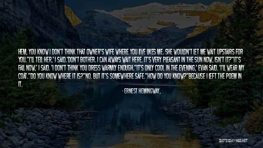 Paris Ernest Hemingway Quotes By Ernest Hemingway,