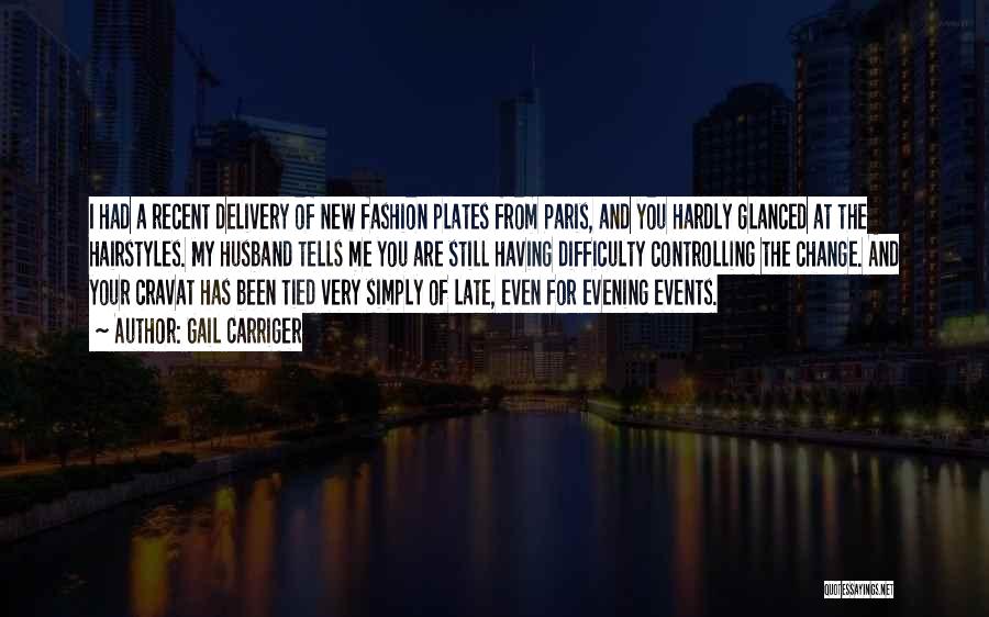 Paris Fashion Quotes By Gail Carriger