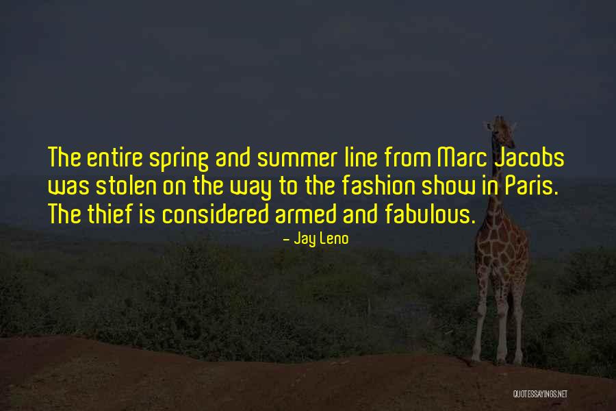 Paris Fashion Quotes By Jay Leno