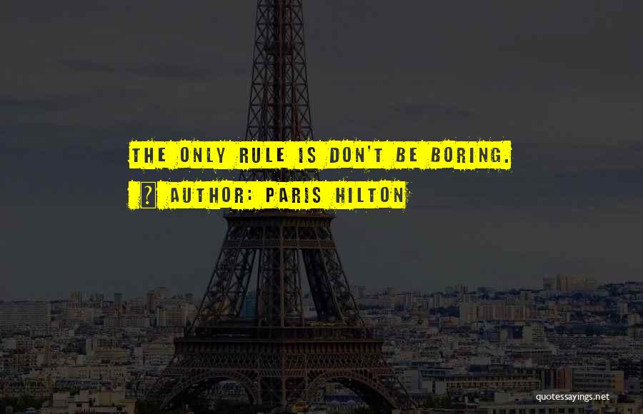 Paris Fashion Quotes By Paris Hilton