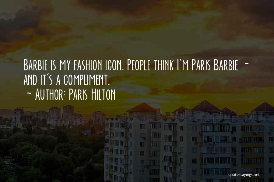 Paris Fashion Quotes By Paris Hilton