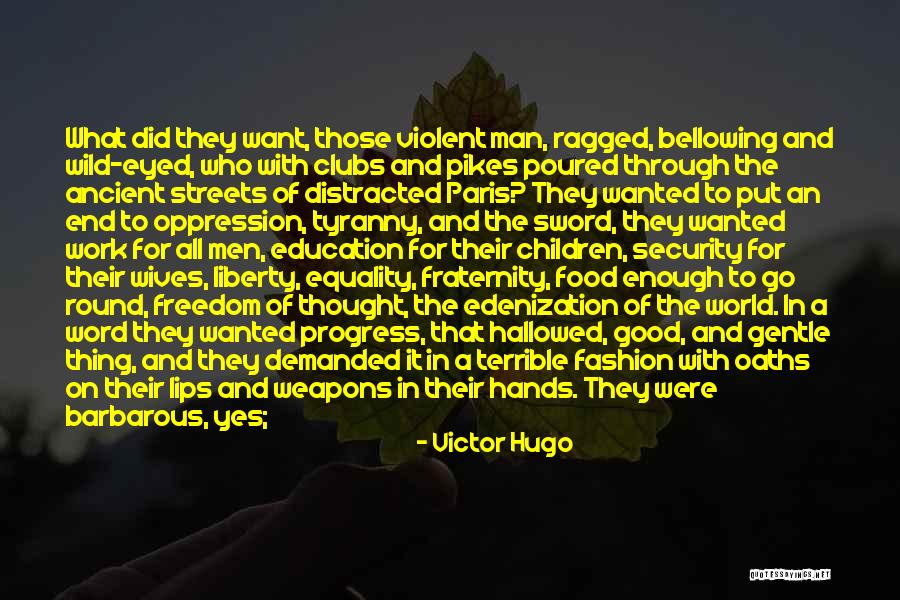 Paris Fashion Quotes By Victor Hugo