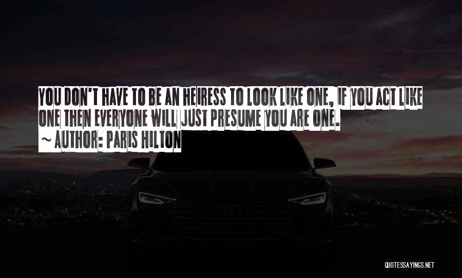 Paris Hilton Quotes 1245059