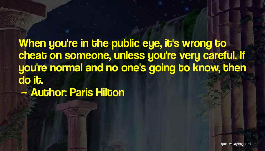 Paris Hilton Quotes 1520642