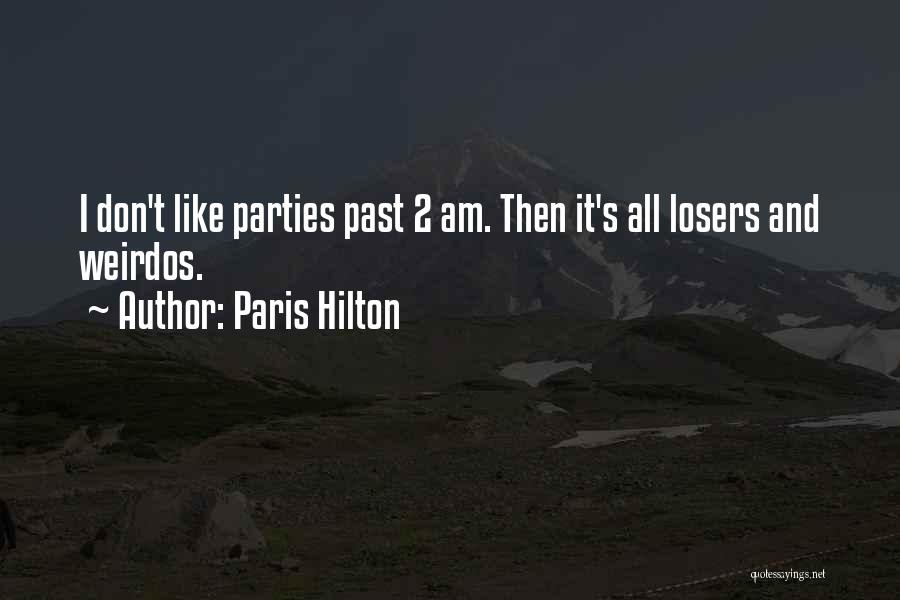 Paris Hilton Quotes 1562239
