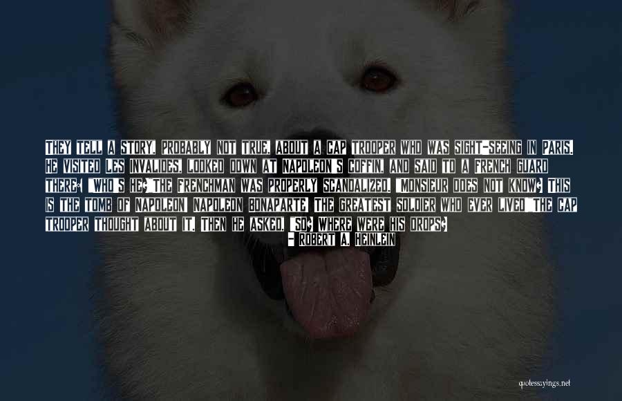 Paris In French Quotes By Robert A. Heinlein Paris In French Quotes By Robert A. Heinlein