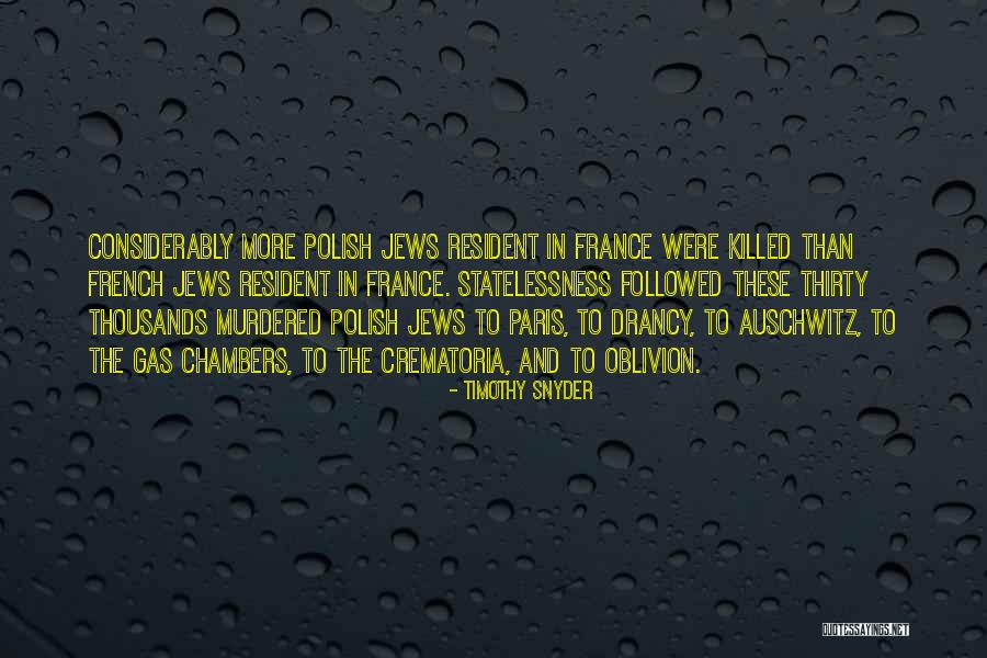 Paris In French Quotes By Timothy Snyder Paris In French Quotes By Timothy Snyder
