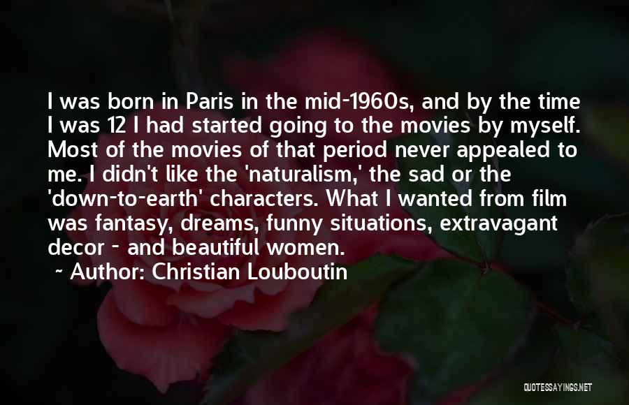 Paris In Quotes By Christian Louboutin