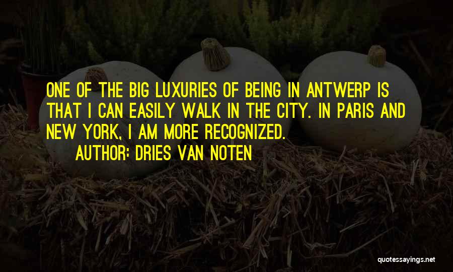 Paris In Quotes By Dries Van Noten