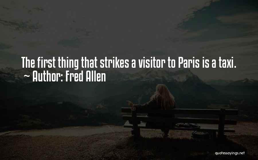 Paris Is Quotes By Fred Allen