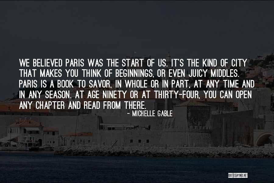 Paris Love Quotes By Michelle Gable Paris Love Quotes By Michelle Gable