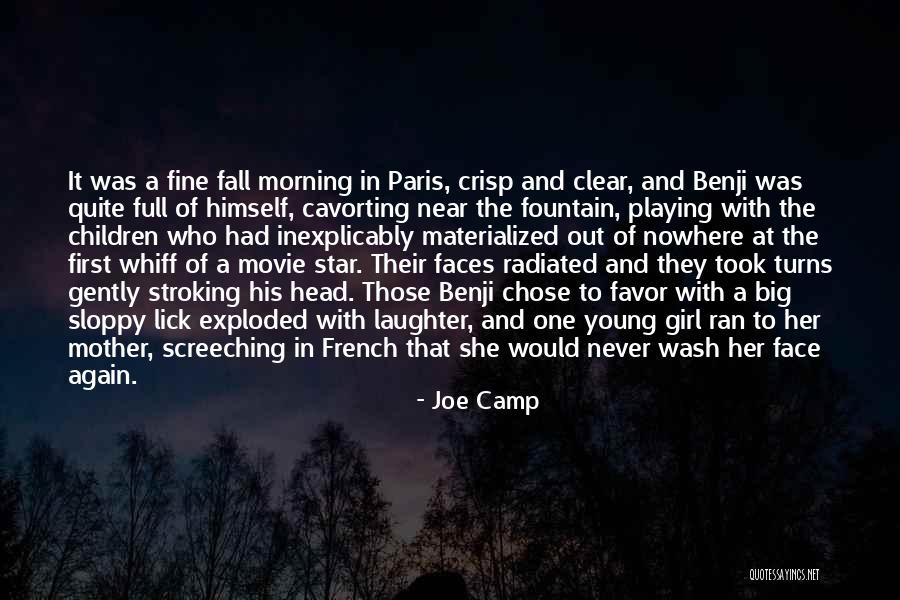 Paris One Star Quotes By Joe Camp Paris One Star Quotes By Joe Camp