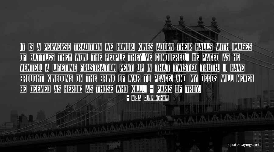 Paris Peace Quotes By Aria Cunningham Paris Peace Quotes By Aria Cunningham
