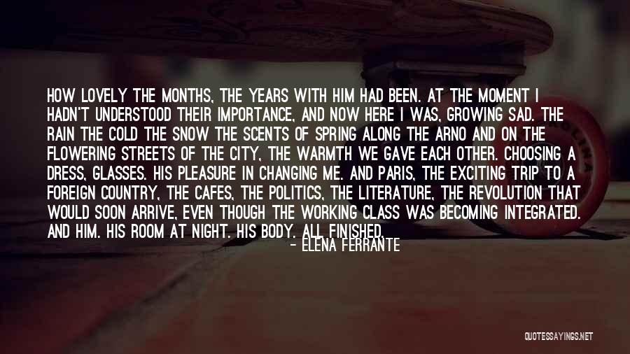 Paris Rain Quotes By Elena Ferrante Paris Rain Quotes By Elena Ferrante