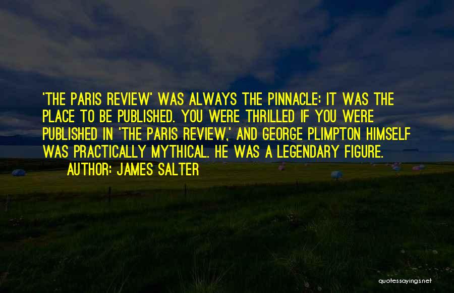 Paris Review Quotes By James Salter
