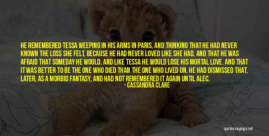 Paris The City Of Love Quotes By Cassandra Clare Paris The City Of Love Quotes By Cassandra Clare
