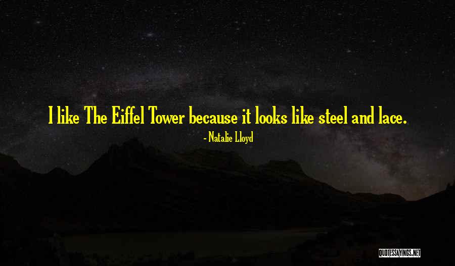 Paris Tower Quotes By Natalie Lloyd Paris Tower Quotes By Natalie Lloyd