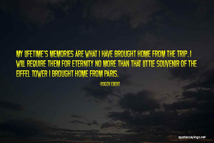 Paris Tower Quotes By Roger Ebert Paris Tower Quotes By Roger Ebert