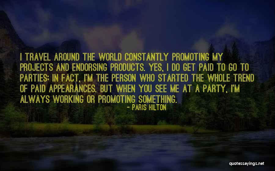 Paris Travel Quotes By Paris Hilton Paris Travel Quotes By Paris Hilton