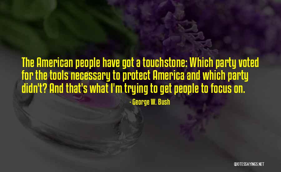 Parisella Chatham Quotes By George W. Bush Parisella Chatham Quotes By George W. Bush