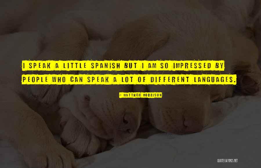 Parisella Chatham Quotes By Matthew Morrison Parisella Chatham Quotes By Matthew Morrison