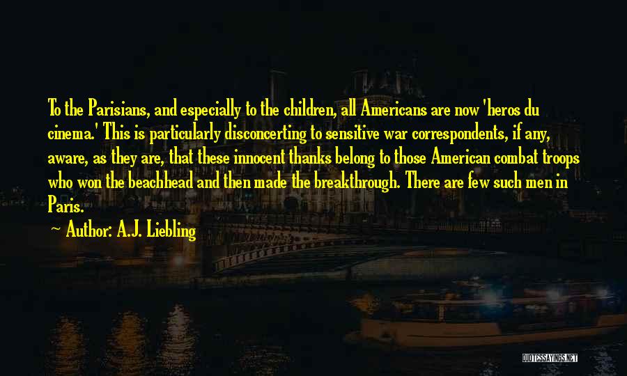 Parisians Quotes By A.J. Liebling