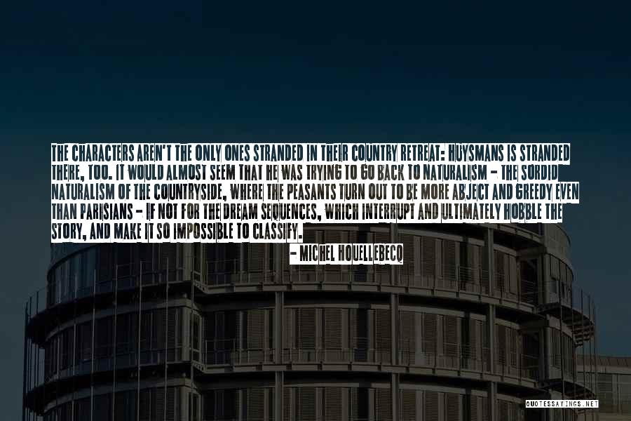 Parisians Quotes By Michel Houellebecq