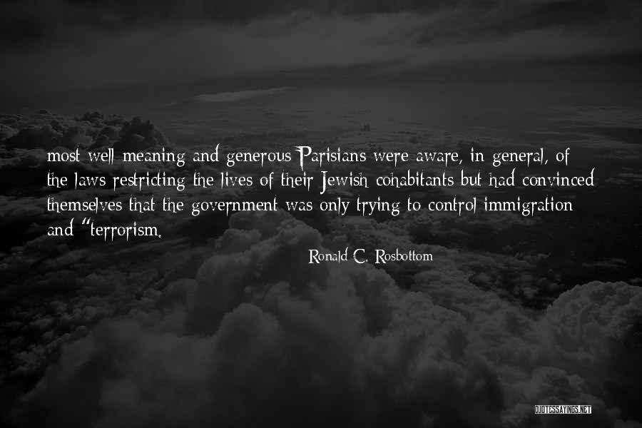 Parisians Quotes By Ronald C. Rosbottom Parisians Quotes By Ronald C. Rosbottom
