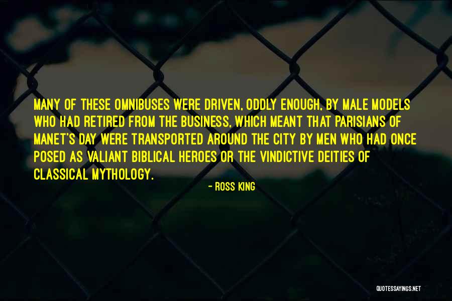 Parisians Quotes By Ross King