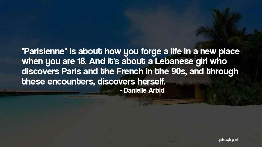 Parisienne Quotes By Danielle Arbid