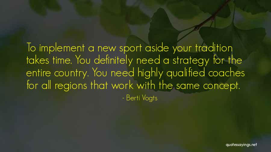 Parisot Bunk Quotes By Berti Vogts Parisot Bunk Quotes By Berti Vogts