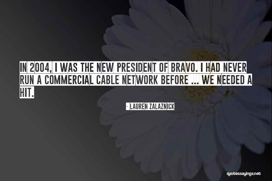 Paristin Quotes By Lauren Zalaznick Paristin Quotes By Lauren Zalaznick