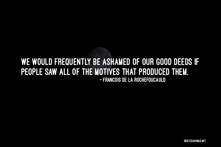 Parisuhdev Kivalta Quotes By Francois De La Rochefoucauld Parisuhdev Kivalta Quotes By Francois De La Rochefoucauld