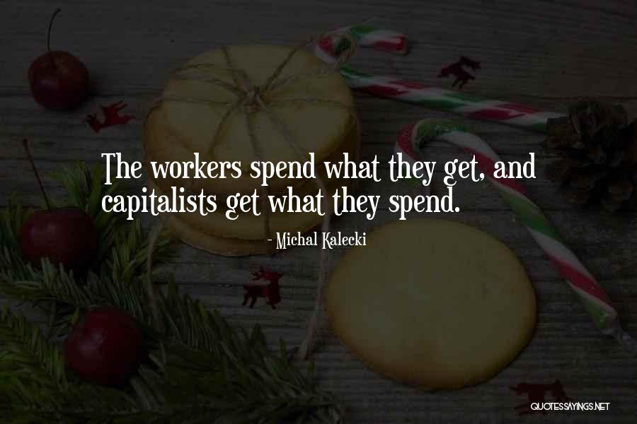Parisul Noaptea Quotes By Michal Kalecki Parisul Noaptea Quotes By Michal Kalecki