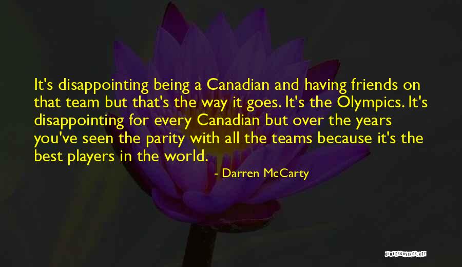 Parity Quotes By Darren McCarty Parity Quotes By Darren McCarty