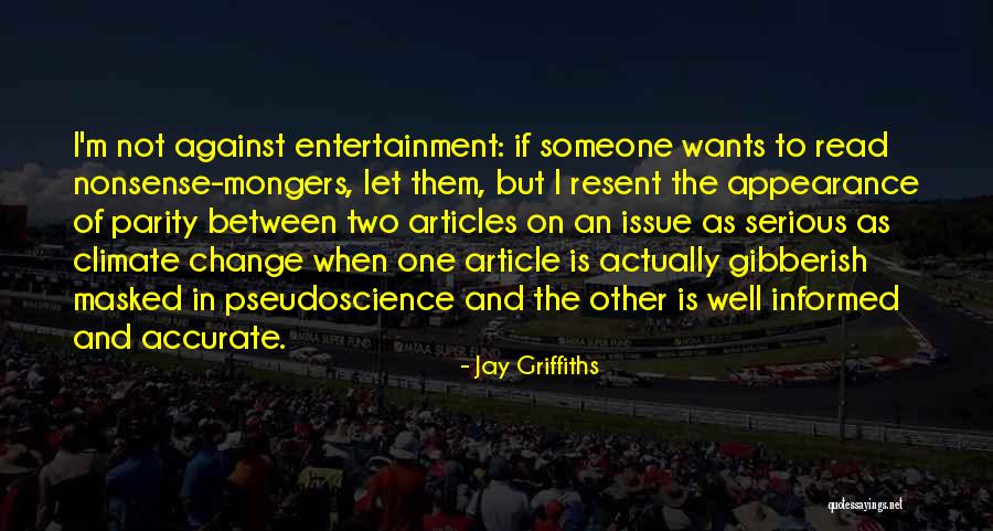Parity Quotes By Jay Griffiths Parity Quotes By Jay Griffiths