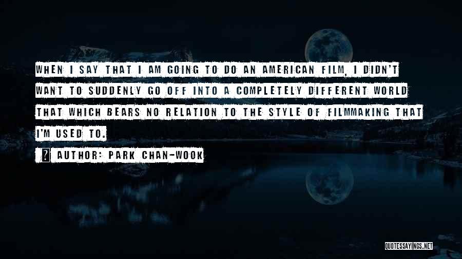 Park Chan-wook Quotes 1343126