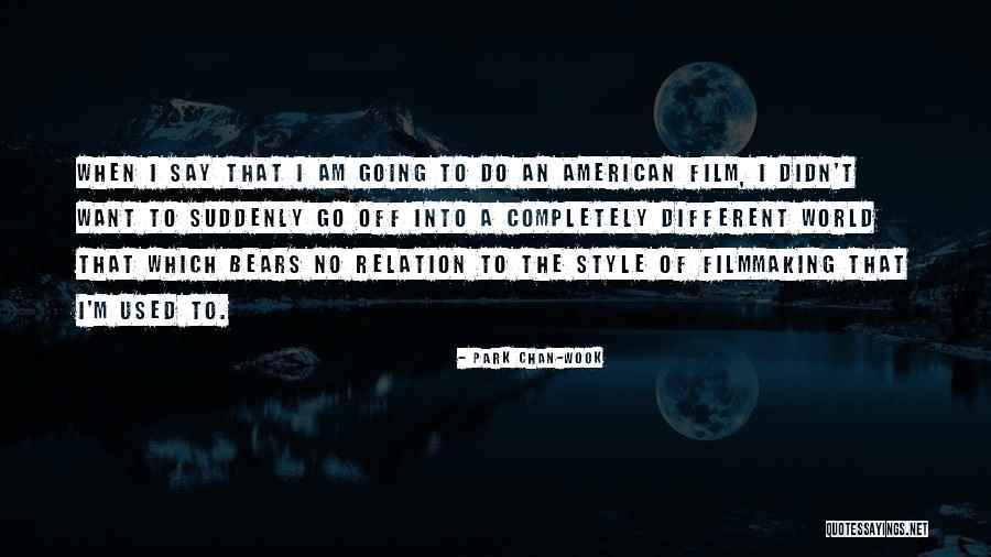 Park Chan-wook Quotes 1343126 Park Chan-wook Quotes 1343126