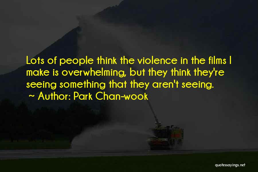 Park Chan-wook Quotes 262123 Park Chan-wook Quotes 262123