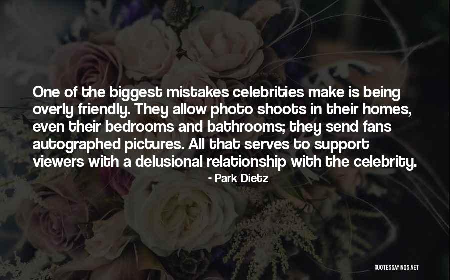 Park Dietz Quotes 1465216