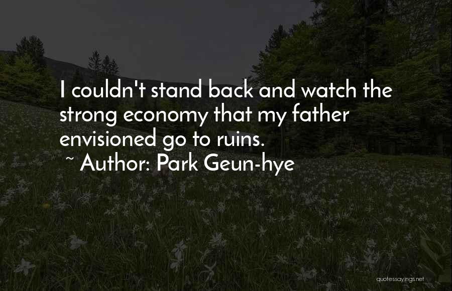 Park Geun-hye Quotes 1127601